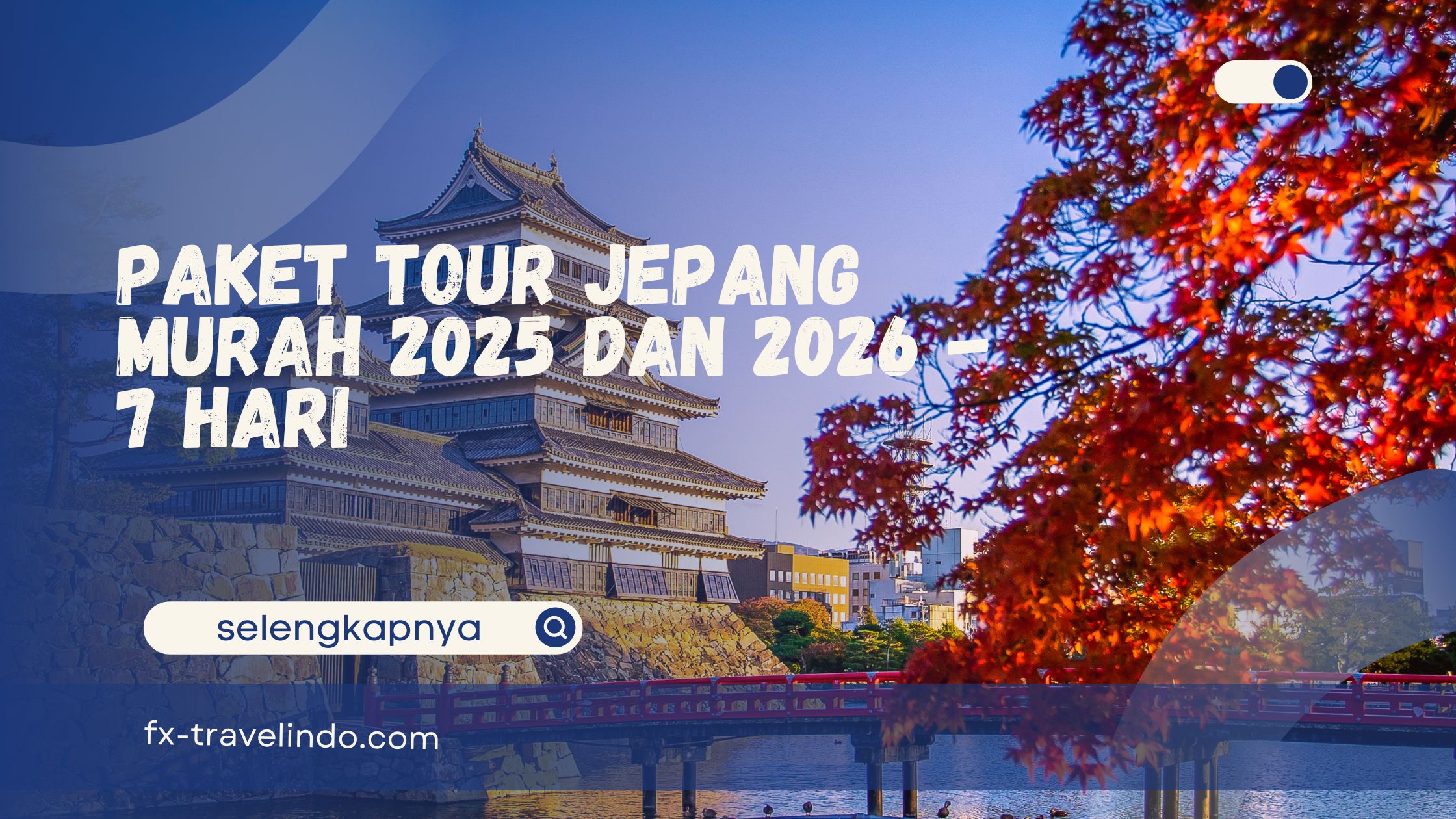 Tour Jepang Murah