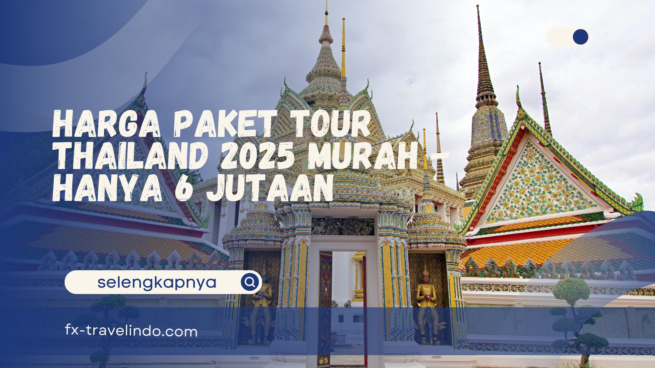 Tour Thailand 2025