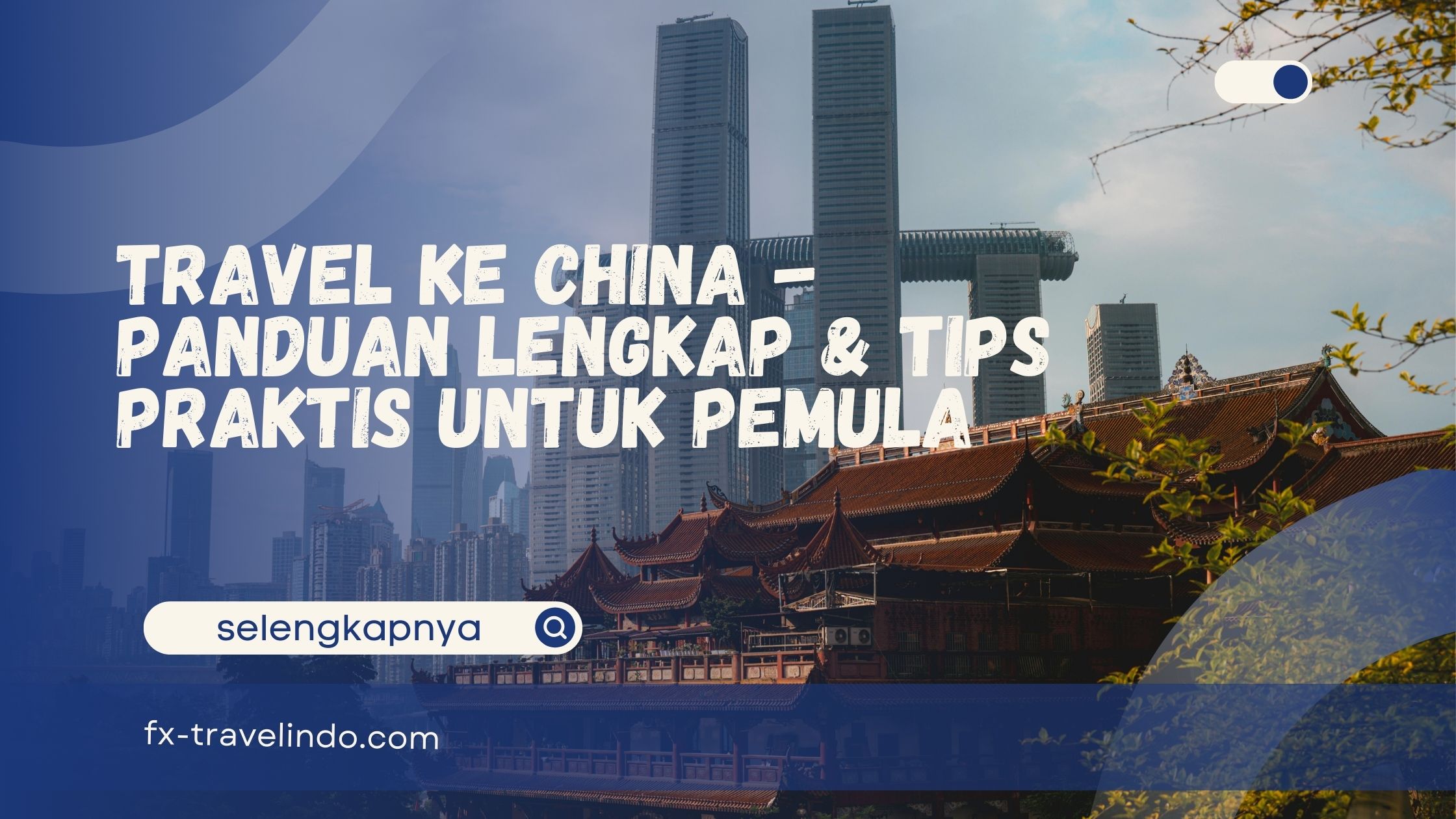 travel ke China