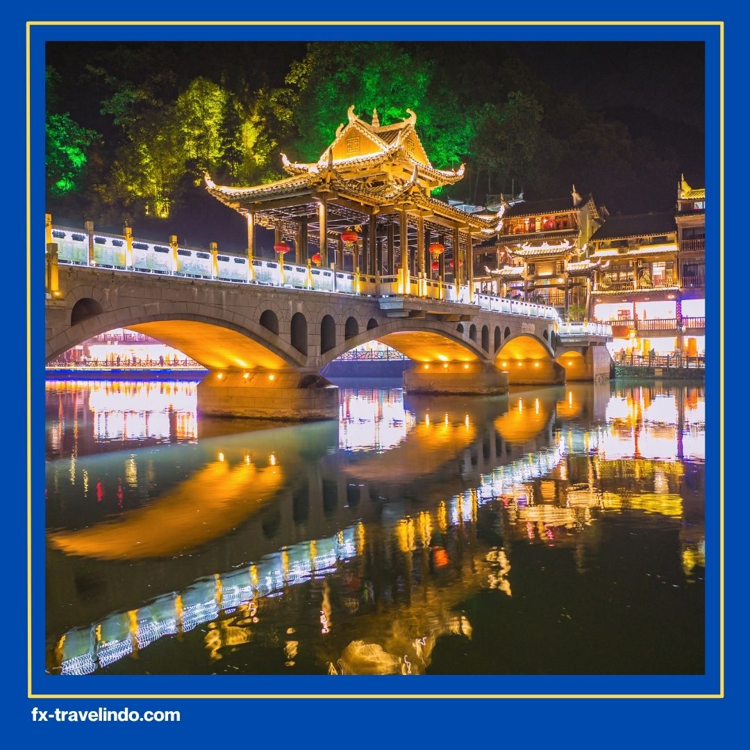 Fenghuang Ancient Town