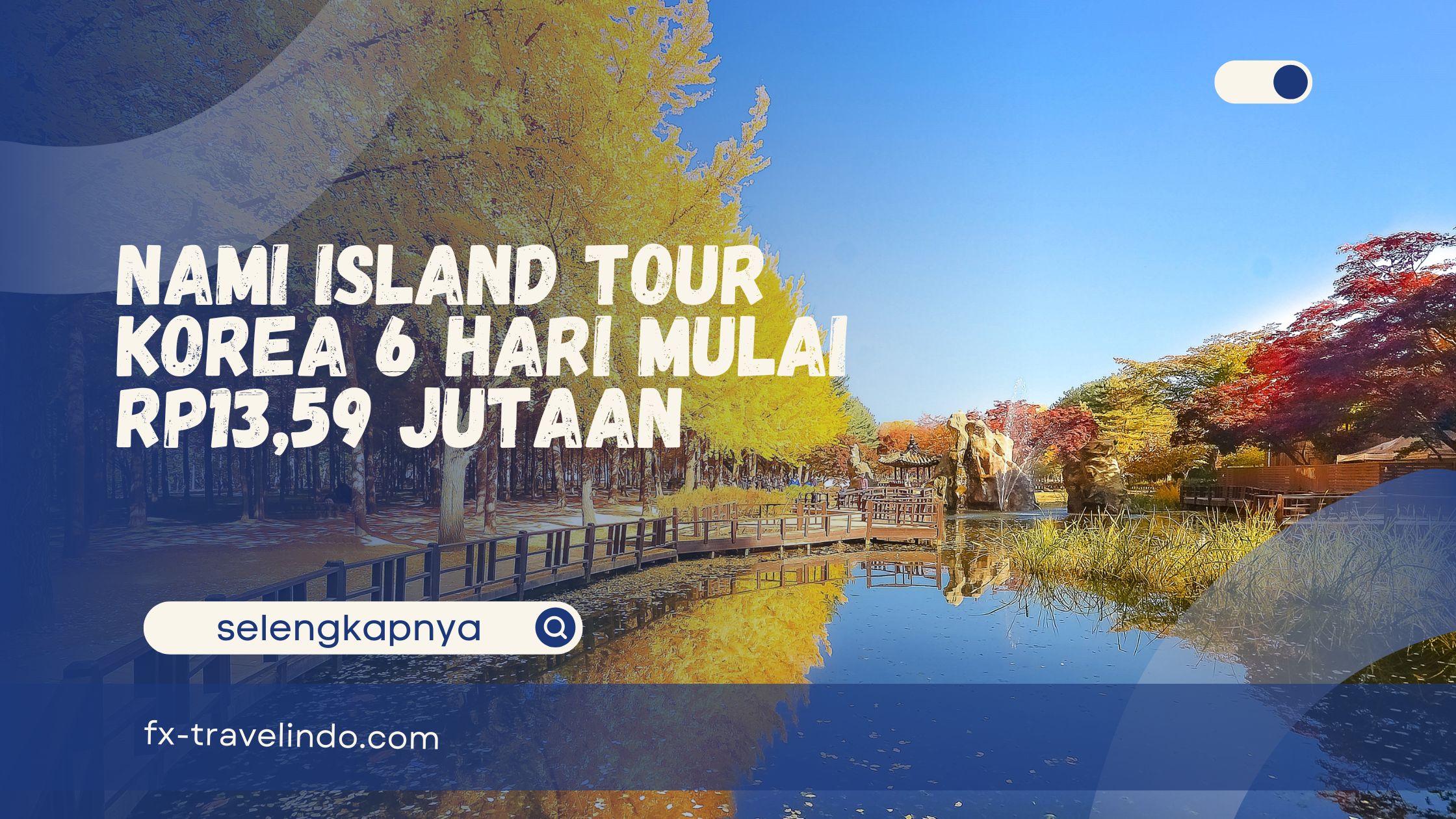Nami Island Tour