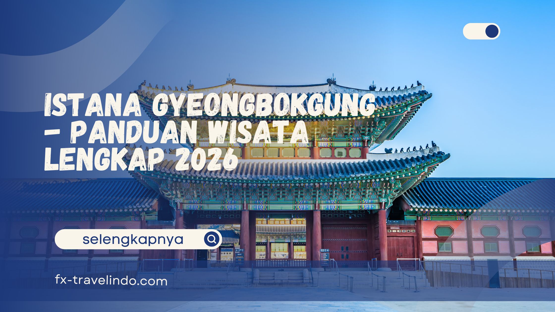 Istana Gyeongbokgung