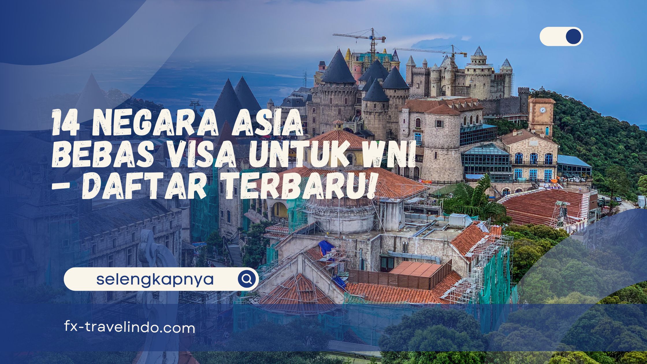 Negara Asia Bebas Visa