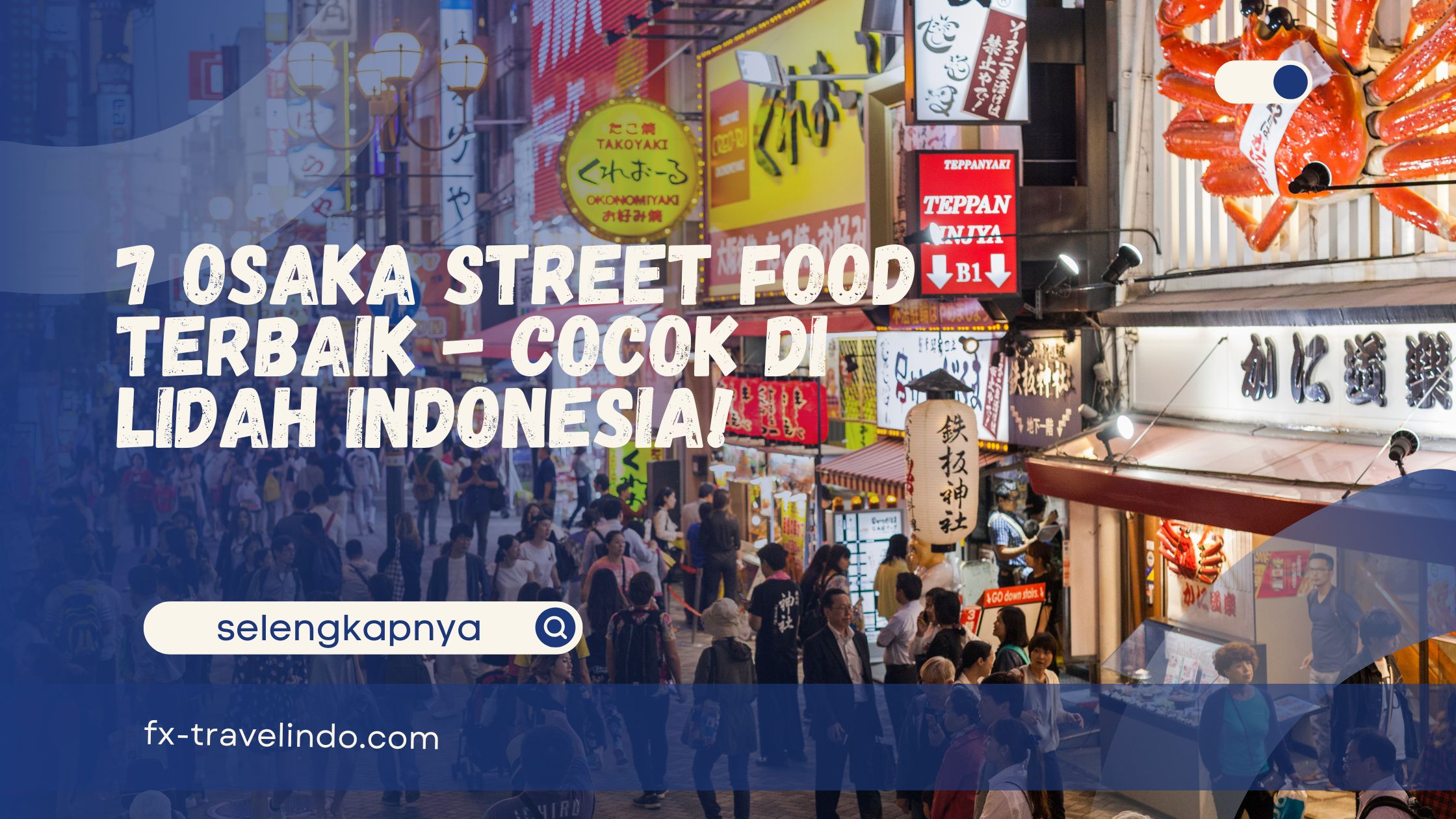 Osaka Street Food