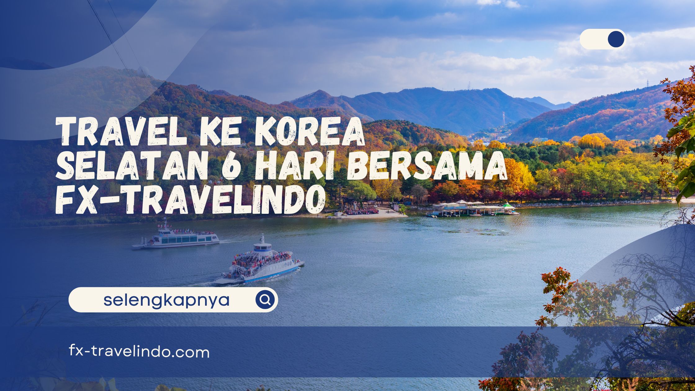 Travel ke Korea Selatan