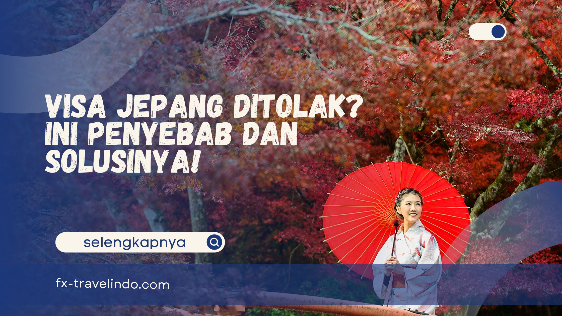 Visa Jepang Ditolak