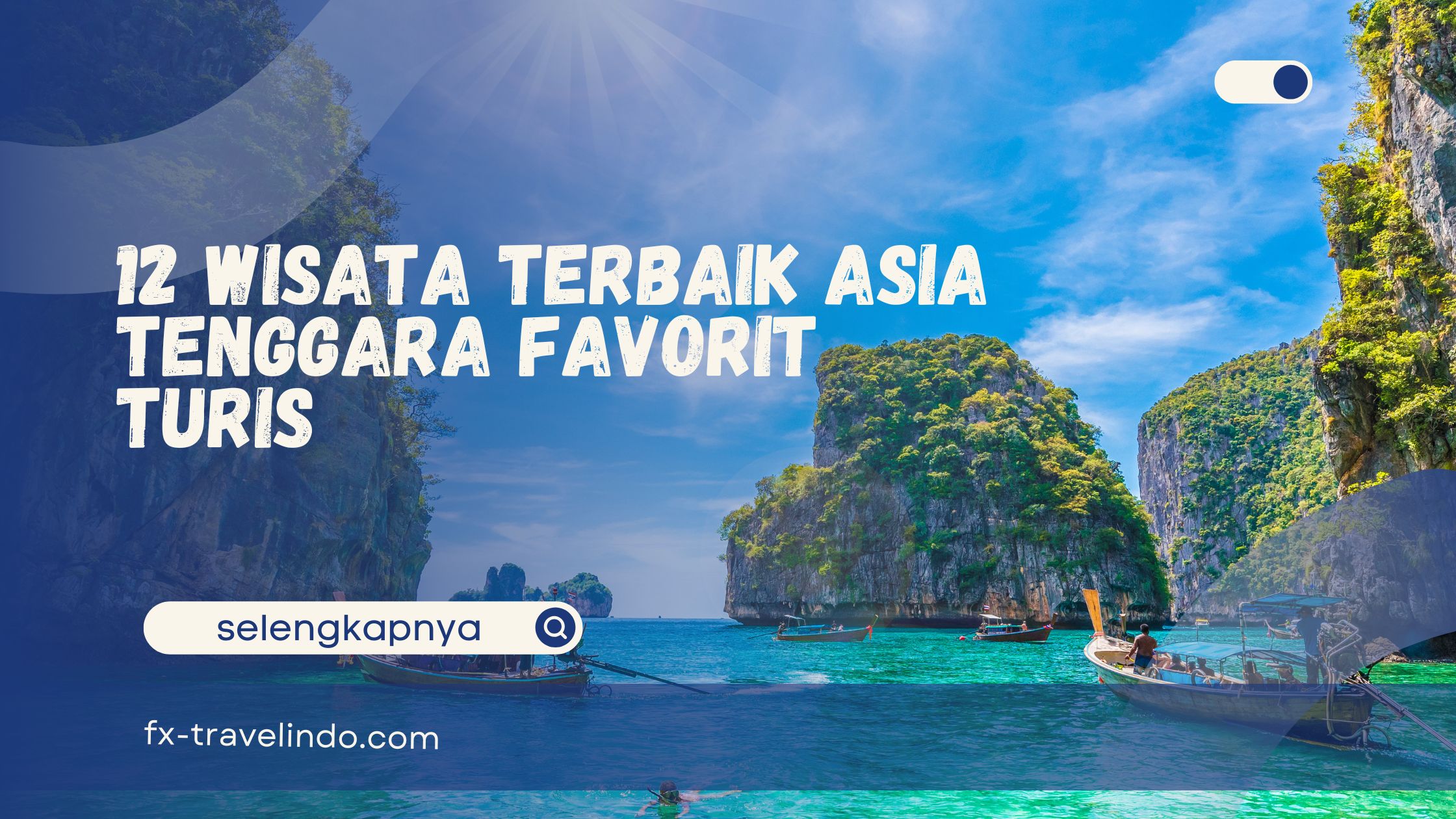 Wisata Terbaik Asia Tenggara