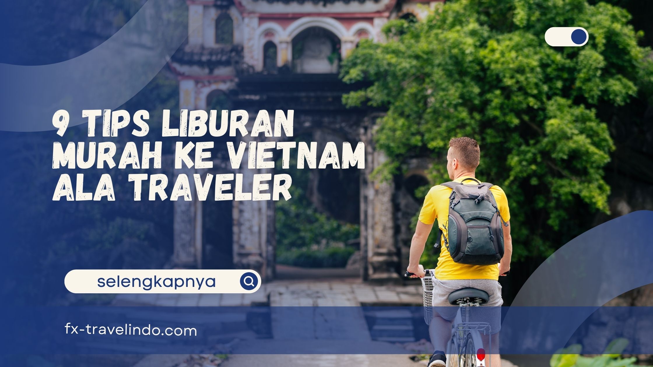 tips liburan murah ke Vietnam