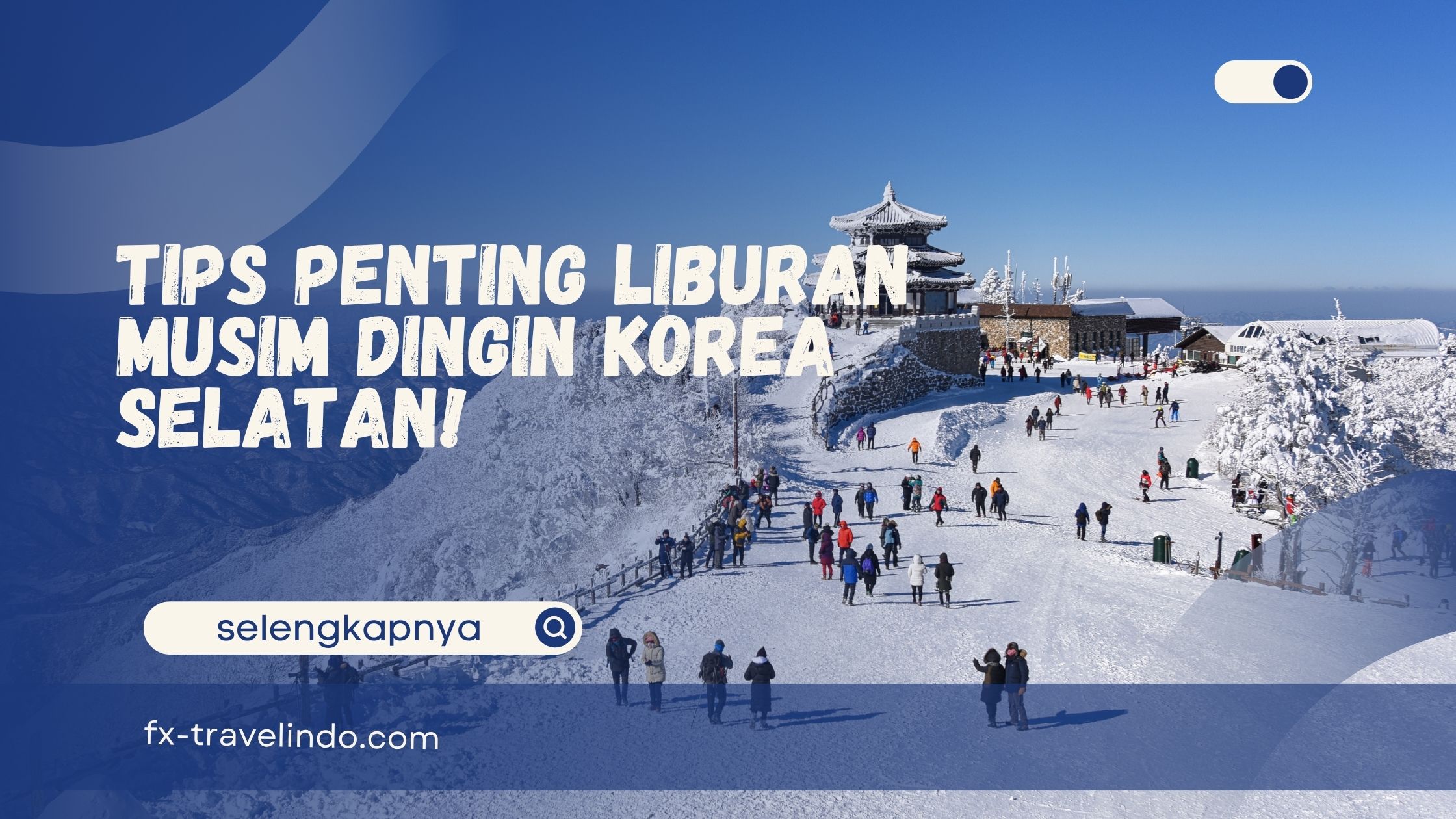 Liburan Musim Dingin Korea Selatan