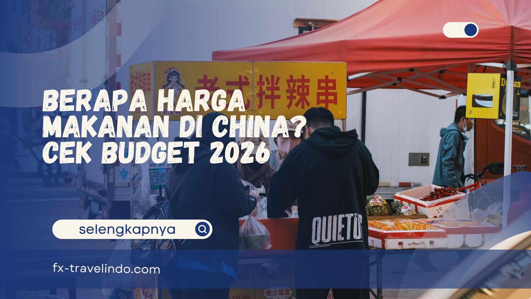 Berapa Harga Makanan di China