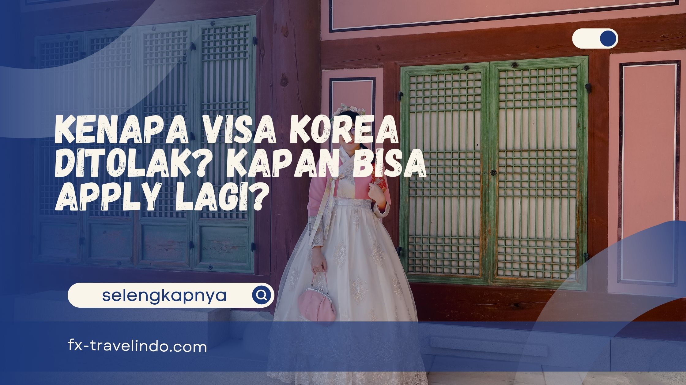 Visa Korea ditolak